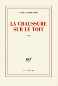 Couverture La chaussure sur le toit ()