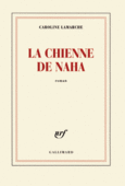 Couverture La Chienne de Naha ()