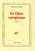 Couverture La Chine européenne ()