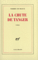 Couverture La chute de Tanger (Thierry de Beaucé)
