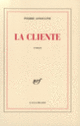 Couverture La cliente (Pierre Assouline)