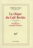 Couverture La Clique du café Brebis / Petit manuel du parfait aventurier ()