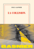 Couverture La collision ()