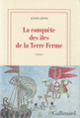 Couverture La conquête des îles de la Terre Ferme (Alexis Jenni)