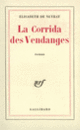Couverture La Corrida des Vendanges (Élisabeth de Neyrat)