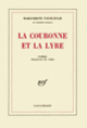 Couverture La Couronne et la Lyre ( Anthologies,Marguerite Yourcenar)