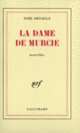 Couverture La Dame de Murcie (Noël Devaulx)