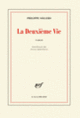 Couverture La Deuxième Vie (Philippe Sollers)