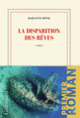 Couverture La disparition des rêves (Marianne Rötig)
