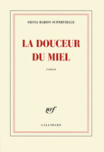Couverture La douceur du miel ()
