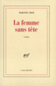 Couverture La Femme sans tête (Marlène Amar)