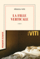 Couverture La fille verticale (Félicia Viti)