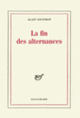Couverture La Fin des alternances (Alain Jouffroy)