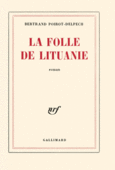 Couverture La Folle de Lituanie ()