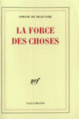 Couverture La force des choses ()