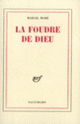 Couverture La Foudre de Dieu (Marcel Moré)
