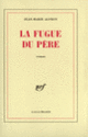 Couverture La fugue du père (Jean-Marie Alfroy)