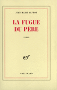 Couverture La fugue du père ()