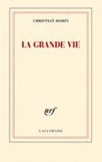 Couverture La grande vie ()
