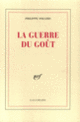 Couverture La Guerre du Goût (Philippe Sollers)