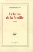 Couverture La haine de la famille ()