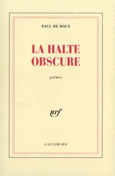 Couverture La halte obscure ()