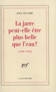 Couverture La jarre peut-elle être plus belle que l'eau? ()