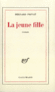 Couverture La jeune fille (Bernard Privat)
