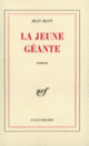 Couverture La Jeune Géante (Jean Blot)