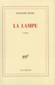 Couverture La Lampe (Françoise Henry)