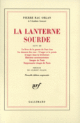 Couverture La Lanterne sourde / Le Livre de la guerre de Cent ans /La Chanson des rues /L' Argot et la poésie /L' Argot dans la littérature /Histoires montmartroises /Images de Paris /Surprenants visages de Paris ()
