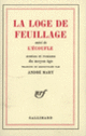 Couverture La Loge de feuillage / L'Ecoufle (André Mary)