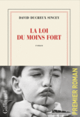Couverture La loi du moins fort ()