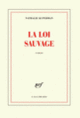 Couverture La loi sauvage (Nathalie Kuperman)