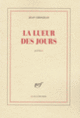 Couverture La lueur des jours (Jean Grosjean)