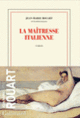 Couverture La maîtresse italienne (Jean-Marie Rouart)