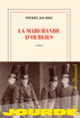 Couverture La marchande d'oublies (Pierre Jourde)