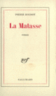 Couverture La Matasse (Pierre Boudot)