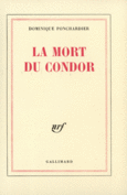 Couverture La Mort du condor ()