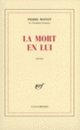 Couverture La Mort en lui (Pierre Moinot)