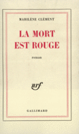 Couverture La Mort est rouge ()