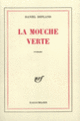 Couverture La Mouche verte (Daniel Depland)