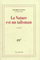 Couverture La Nature est un talisman (Jacques de Bourbon Busset)