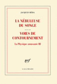 Couverture La nébuleuse du songe / Voies de contournement ()