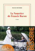 Couverture La nourrice de Francis Bacon ()
