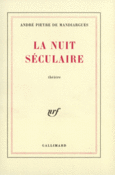 Couverture La Nuit séculaire ()