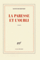 Couverture La paresse et l'oubli (David Rochefort)