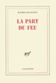 Couverture La Part du feu (Maurice Blanchot)