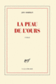 Couverture La peau de l'ours (Joy Sorman)