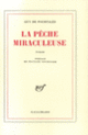 Couverture La Pêche miraculeuse (Guy de Pourtalès)
